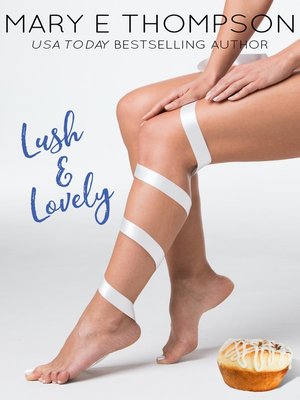cover image of Lush & Lovely